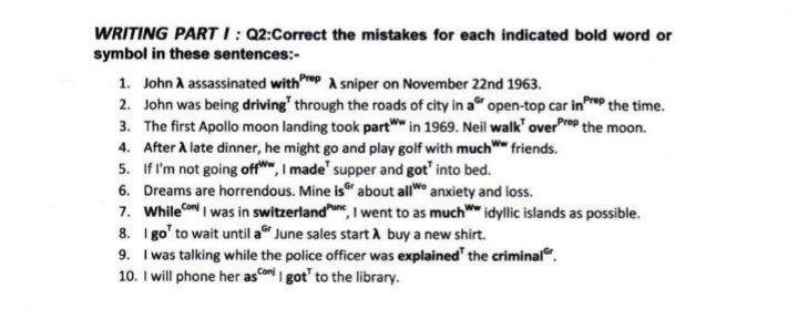 Underline and correct the mistakes: (tradução) Sublinhe e corrija os  erros: a)We not were at work. 