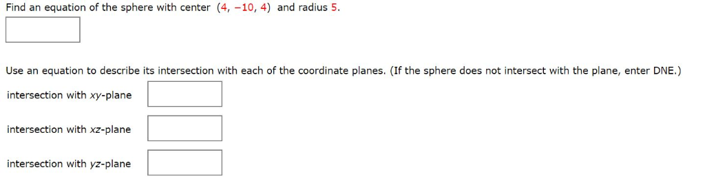 Solved Find An Equation Of The Sphere With Center 4 10 Chegg