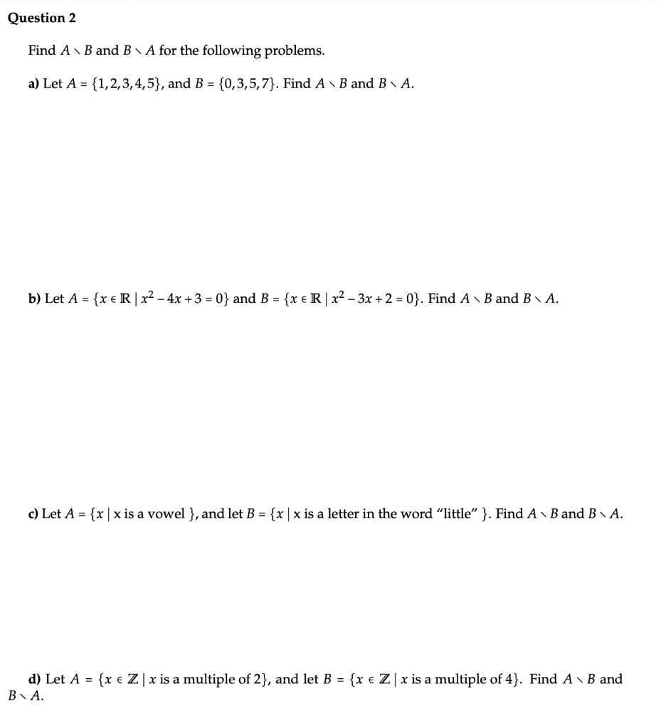 Solved Question 2 Find A B and B A for the following | Chegg.com