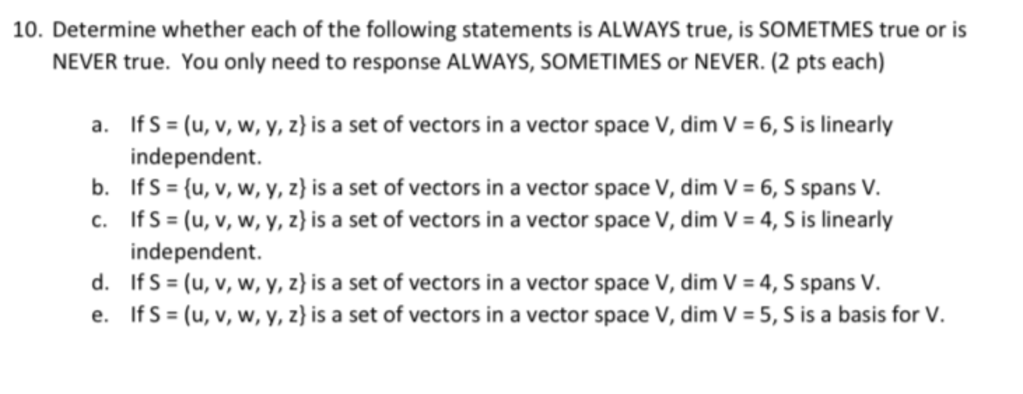 Solved 10. Determine whether each of the following | Chegg.com