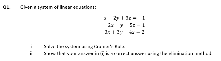 Solved Q1. Given a system of linear equations: | Chegg.com