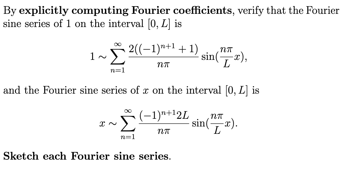 Solved By explicitly computing Fourier coefficients, verify | Chegg.com