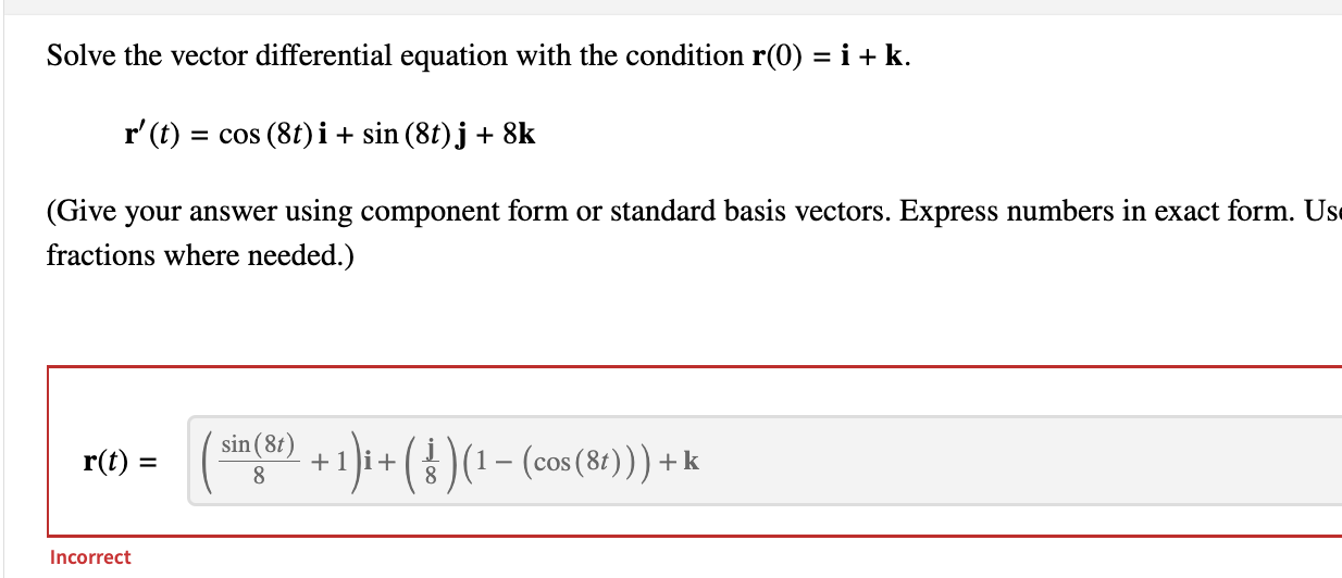 Solved Solve the vector differential equation with the | Chegg.com