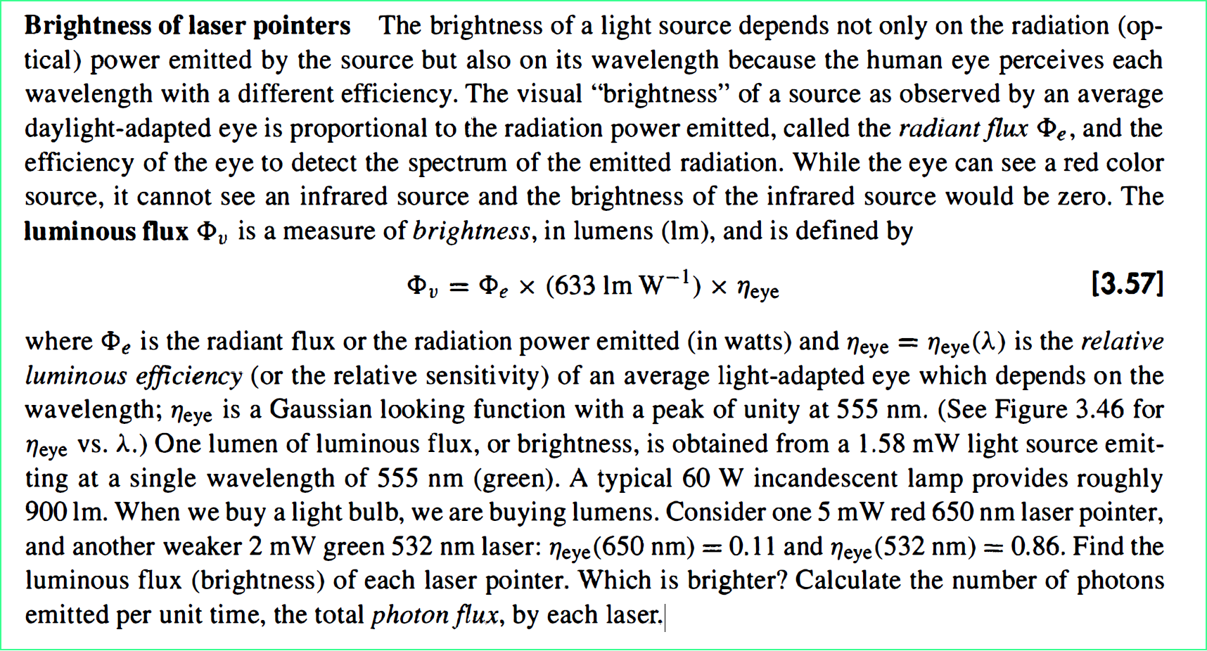 Solved Brightness of laser pointers The brightness of a | Chegg.com