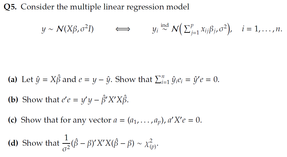 Solved Q5 Consider The Multiple Linear Regression Model Chegg Com