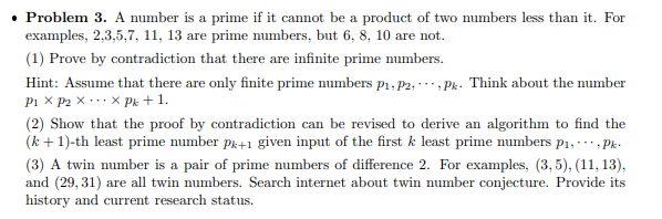 Solved - Problem 3. A number is a prime if it cannot be a | Chegg.com