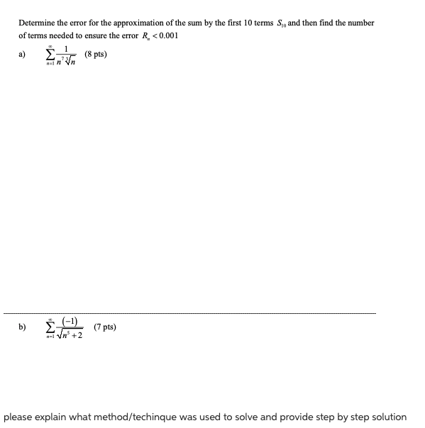 Solved Determine the error for the approximation of the sum | Chegg.com