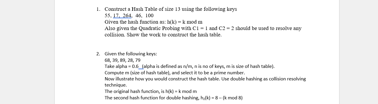 Solved 1. Construct a Hash Table of size 13 using the | Chegg.com