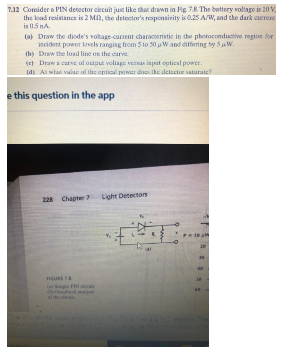 Solved 7.12 Consider a PIN detector circuit just like that | Chegg.com