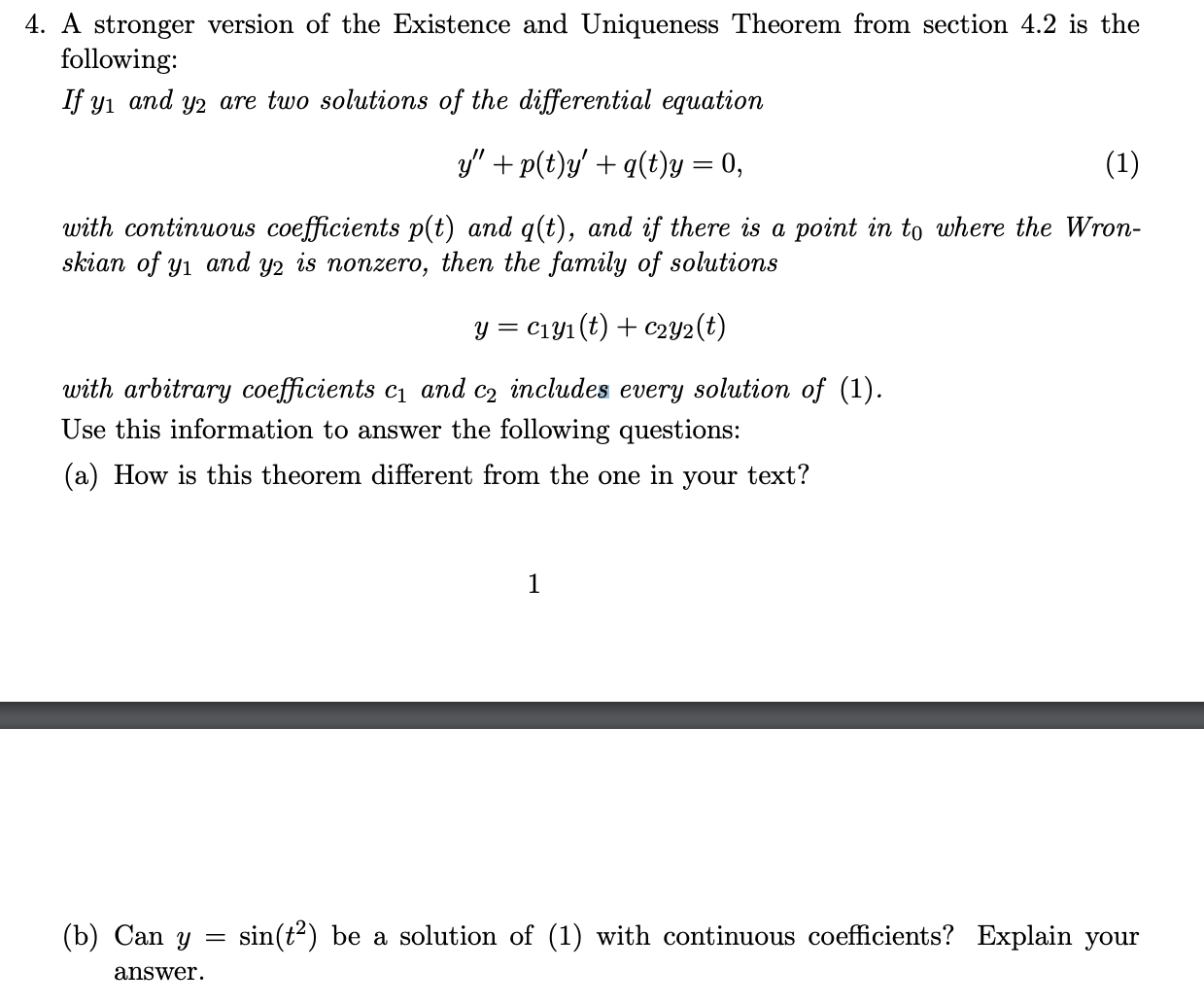 Solved A Stronger Version Of The Existence And Uniqueness | Chegg.com