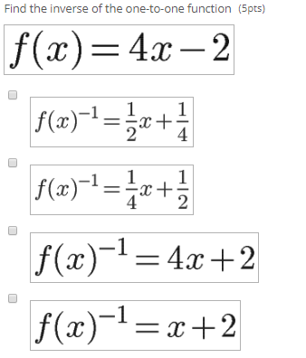 Solved Find the inverse of the one-to-one