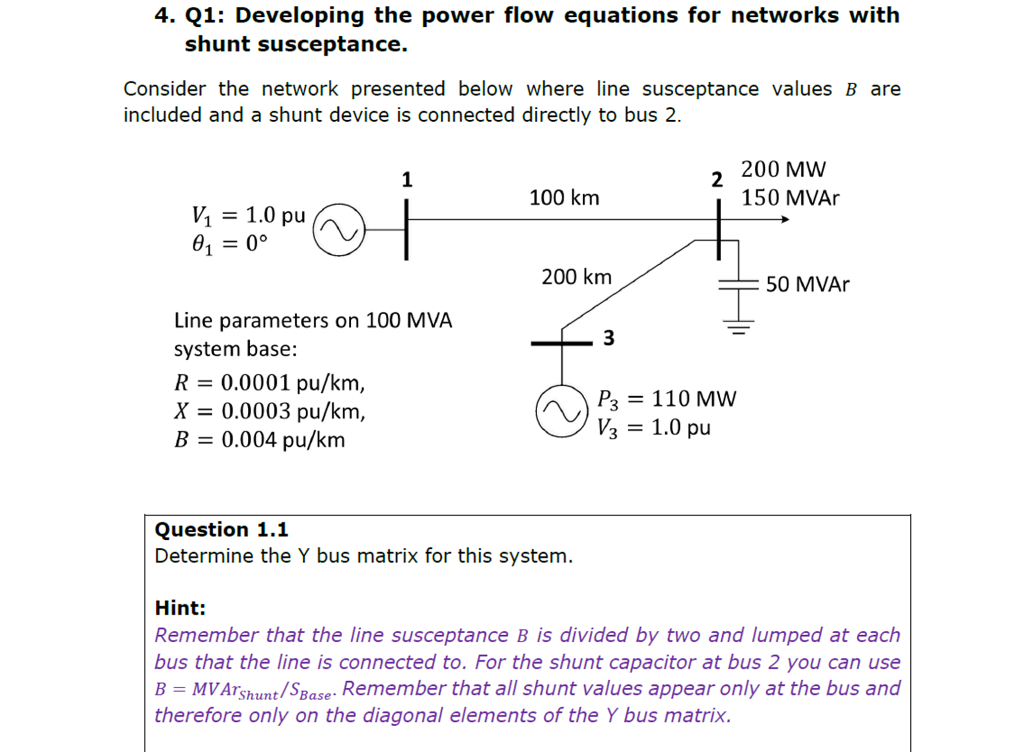 Solved 4. Q1: Developing The Power Flow Equations For | Chegg.com