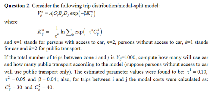 Solved Question 2. Consider the following trip | Chegg.com
