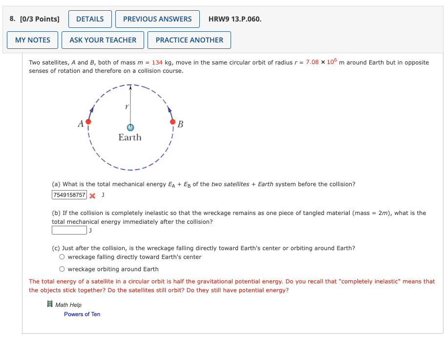 Solved Two Satellites, A And B, Both Of Mass M=134 Kg, Move | Chegg.com