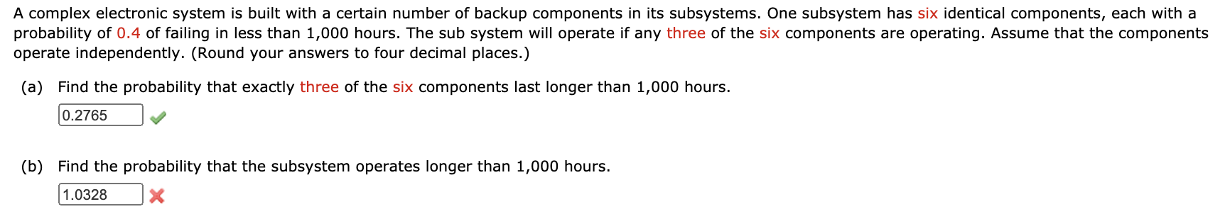 Solved A complex electronic system is built with a certain | Chegg.com