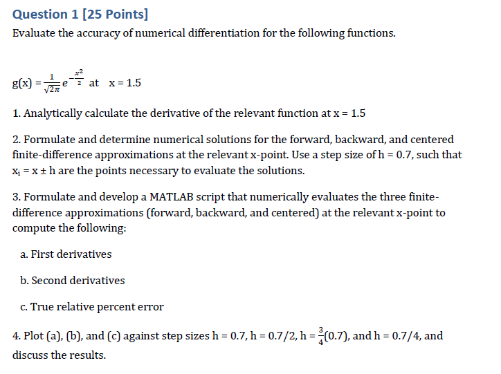 Solved Question 1 [25 ﻿Points]Evaluate the accuracy of | Chegg.com