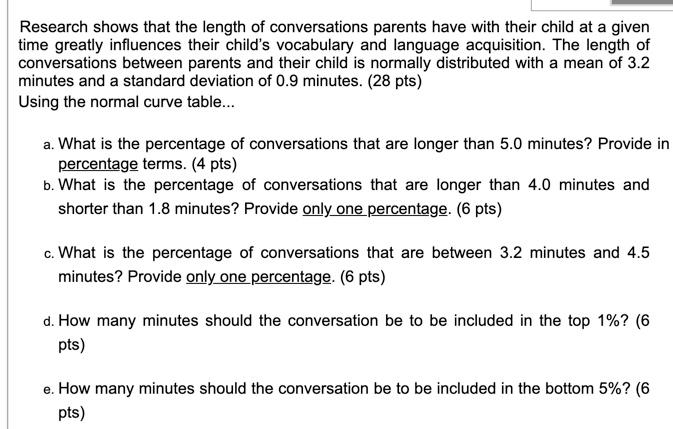 Solved Research shows that the length of conversations | Chegg.com