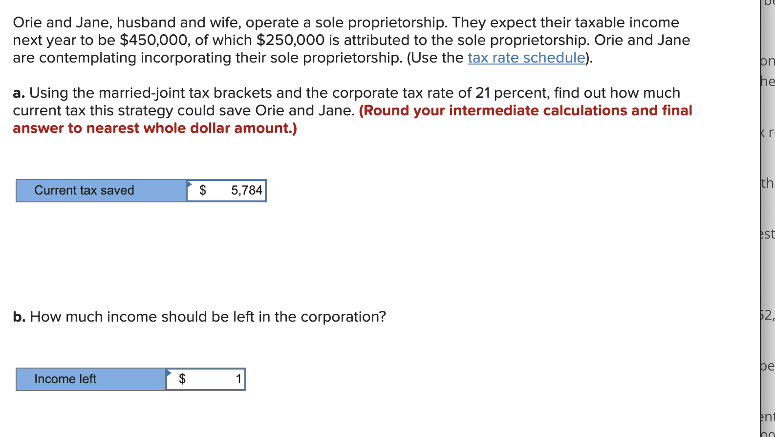 Orie and Jane, husband and wife, operate a sole