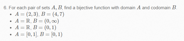 Solved 6. For Each Pair Of Sets A,B, Find A Bijective | Chegg.com