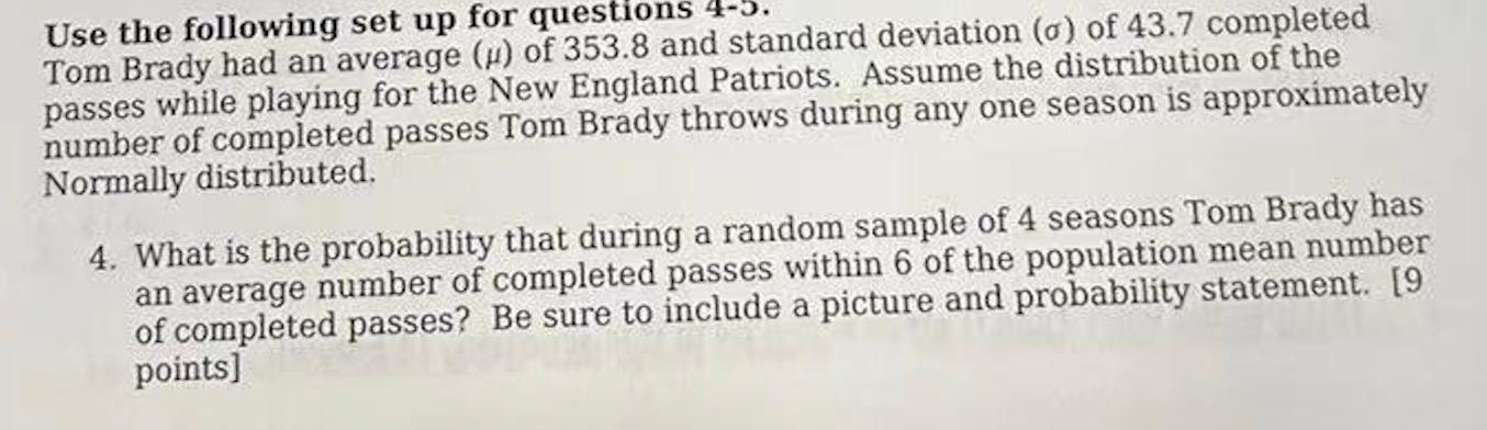 Solved Use the following set up for questions Tom Brady had | Chegg.com