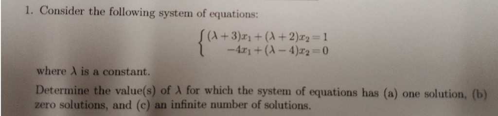 Solved 1. Consider the following system of equations: | Chegg.com