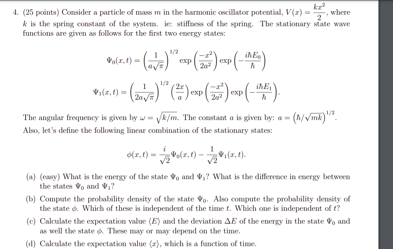 Solved 4. (25 points) Consider a particle of mass m in the | Chegg.com