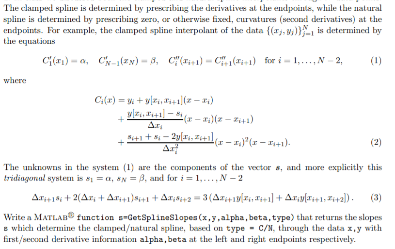 The Clamped Spline Is Determined By Prescribing Th Chegg Com