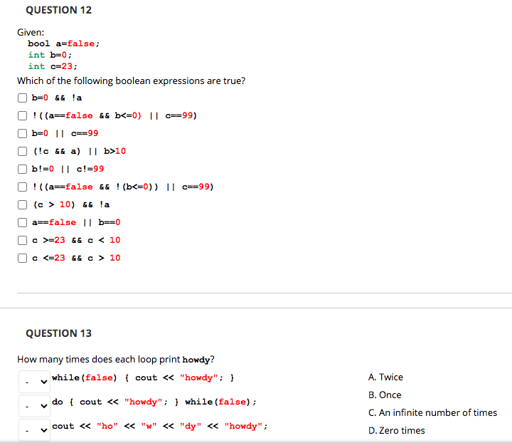 Solved QUESTION 12 Given: bool a=false; int b=0; int c=23; | Chegg.com