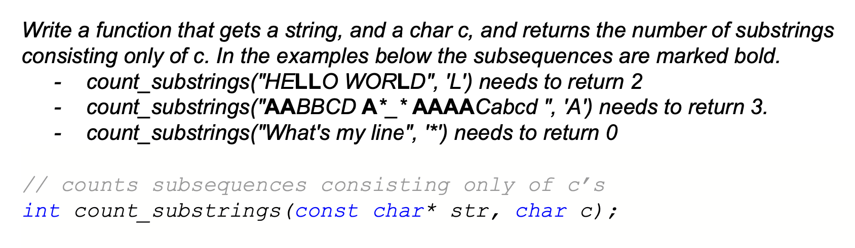 Solved Write a function that gets a string, and a char c, | Chegg.com