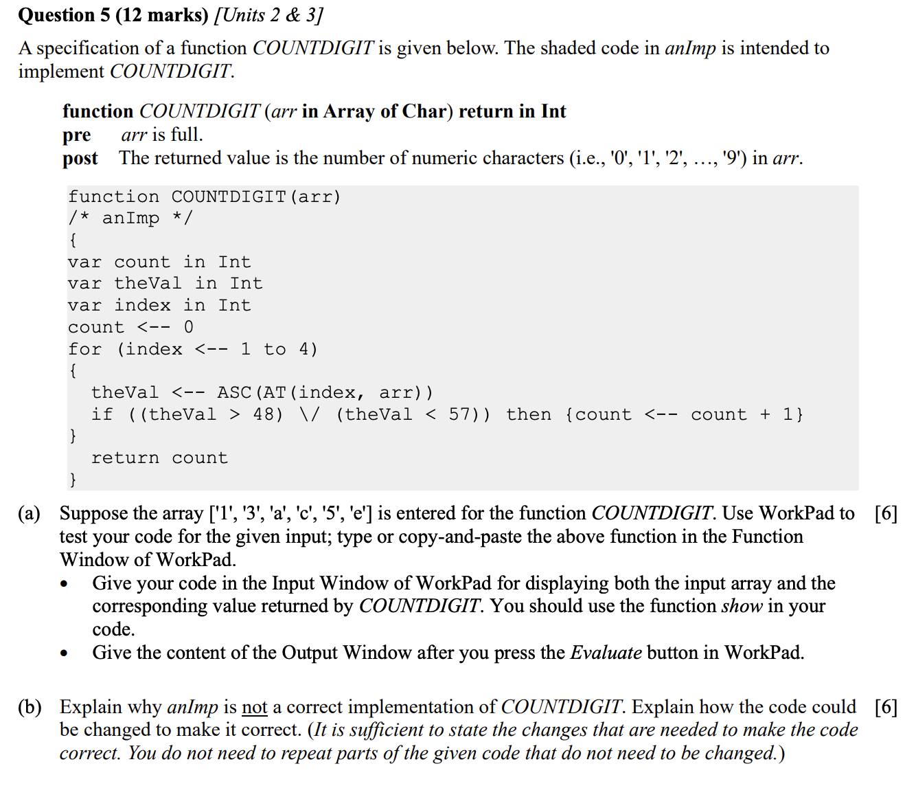 Solved Question 5 (12 marks) [Units 2&3] A specification of | Chegg.com
