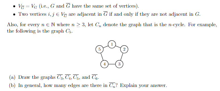 Solved Given a graphG = (VG, EG), its complement graph G = | Chegg.com