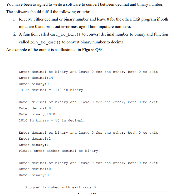 Solved You have been assigned to write a software to convert | Chegg.com
