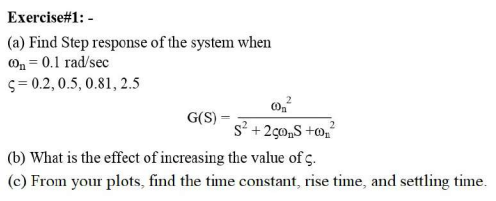 Solved Exercise#1: - (a) Find Step response of the system | Chegg.com