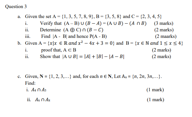 Solved Question 3 a. Given the set A = {1, 3, 5, 7, 8, 9), B 