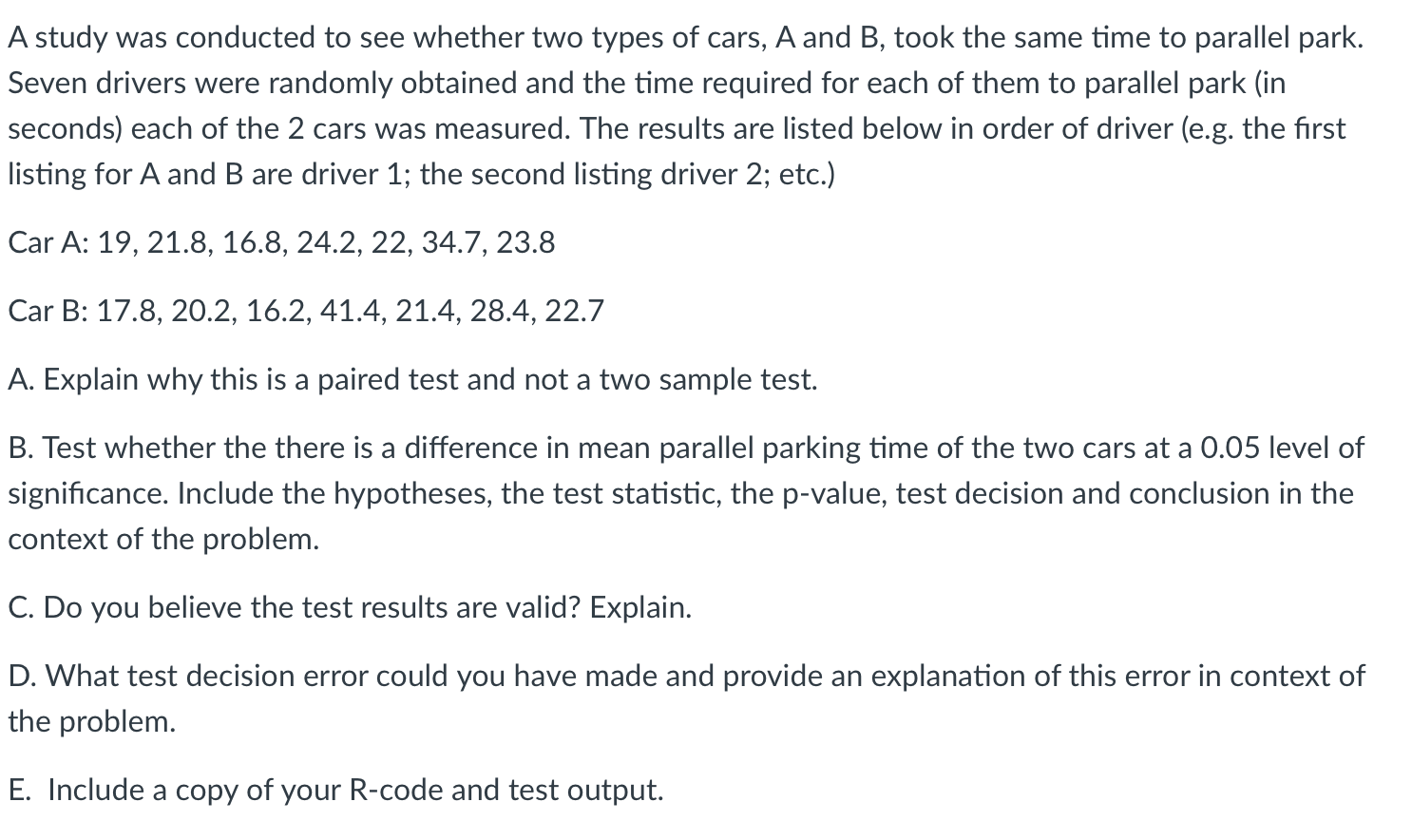 Solved A study was conducted to see whether two types of | Chegg.com
