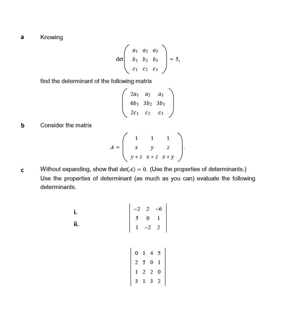 Solved Knowing A1 A2 A3 C1 C2 C3 Find The Determinant Of The 1472