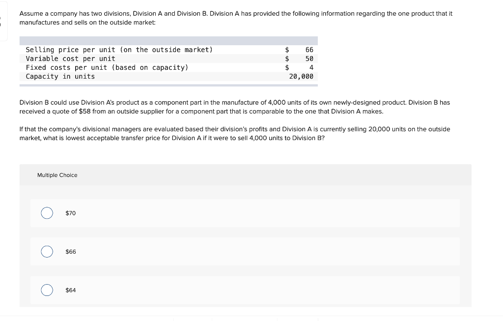 Solved Assume A Company Has Two Divisions, Division A And | Chegg.com