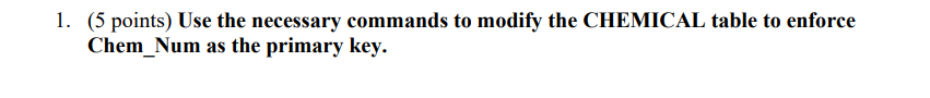 Solved (5 points) Use the necessary commands to modify the | Chegg.com
