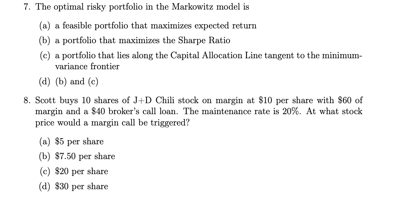 Solved 7. The optimal risky portfolio in the Markowitz model | Chegg.com