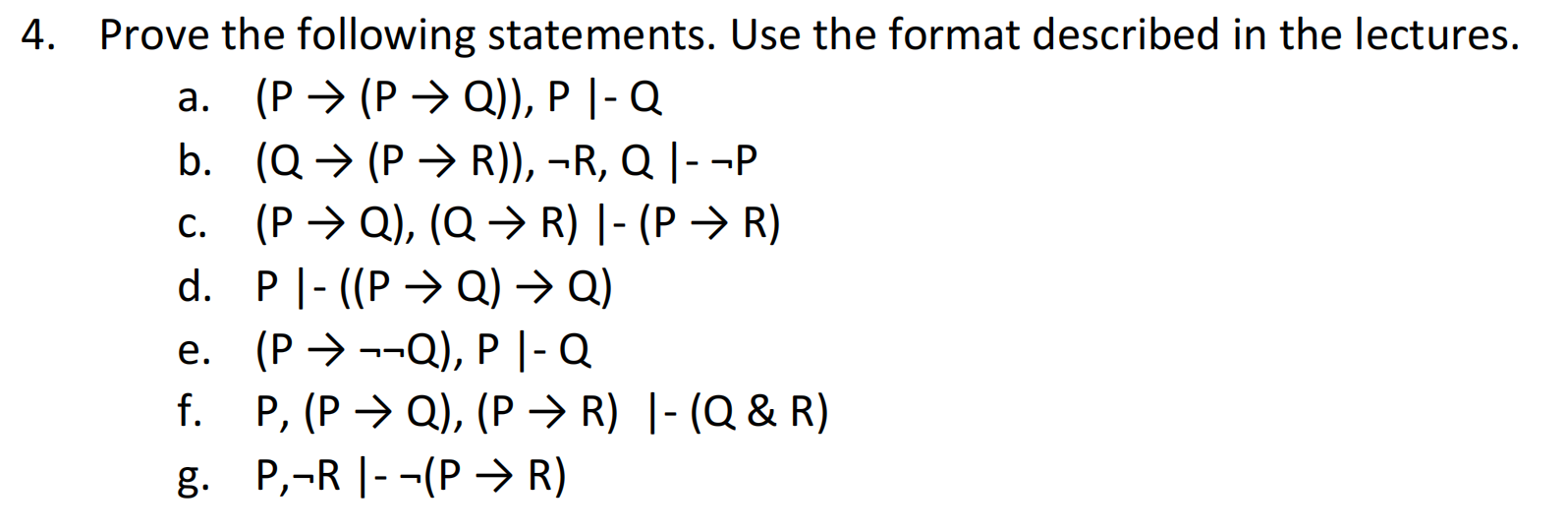 Solved 4. Prove the following statements. Use the format Chegg