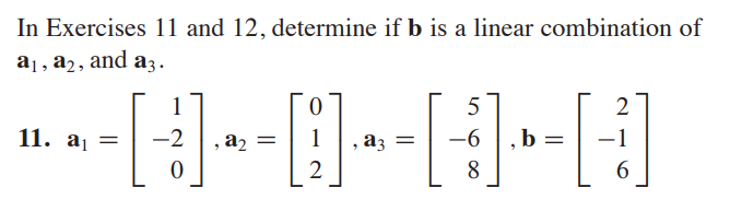 Solved In Exercises 11 And 12, Determine If B Is A Linear | Chegg.com