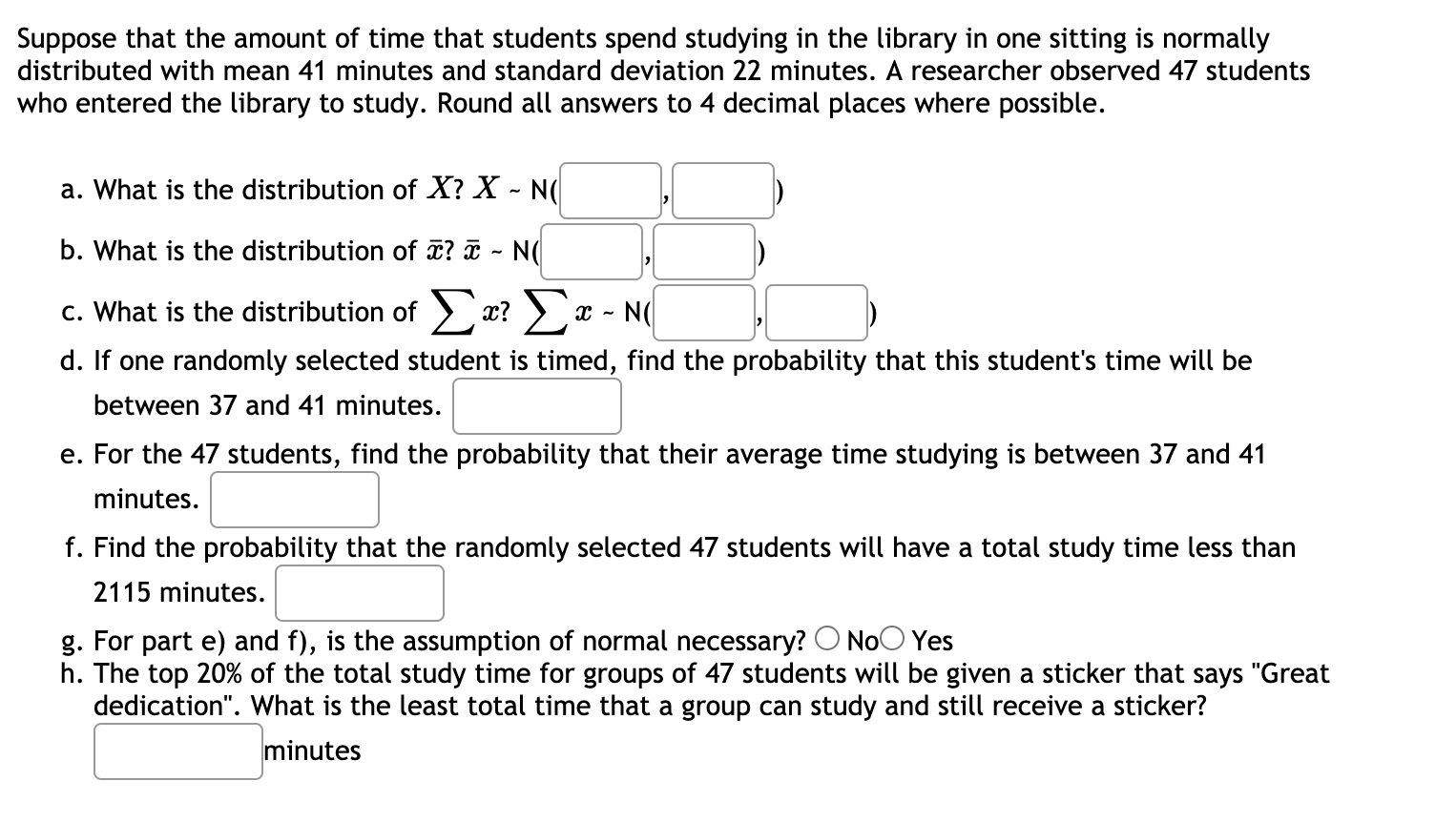 Solved Suppose that the amount of time that students spend | Chegg.com