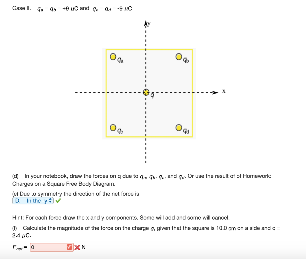 Solved Case Ii Qa Qb 9 µc And Qc Qd 9 µc Qa O Chegg Com