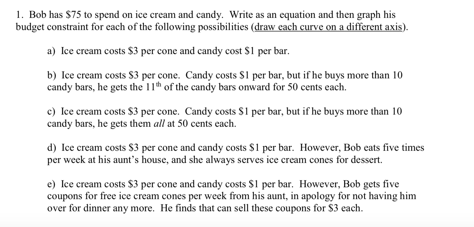 27. Bob has $27 to spend on ice cream and candy. Write  Chegg.com