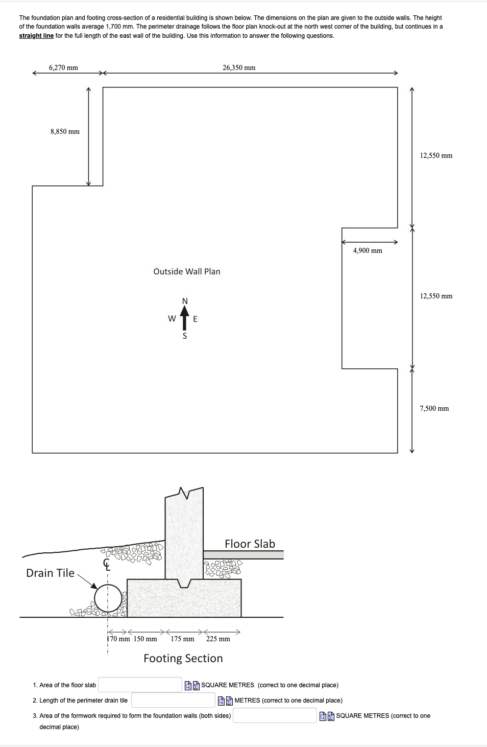 Solved The foundation plan and footing cross-section of a | Chegg.com