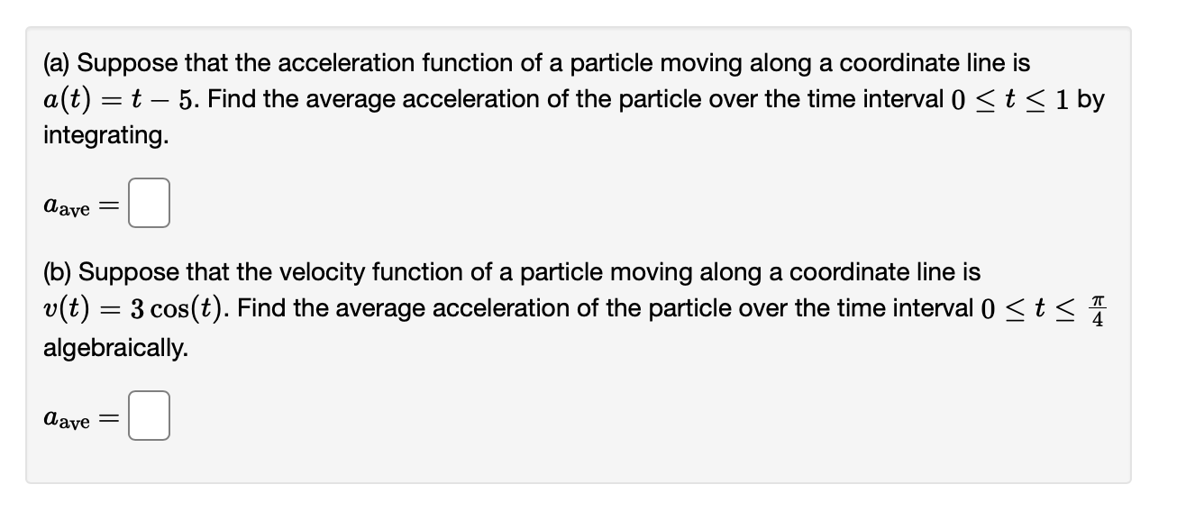 Solved (a) Suppose that the acceleration function of a | Chegg.com