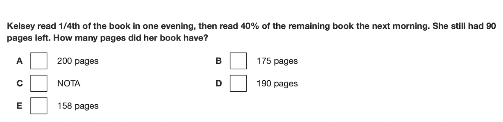Solved Kelsey read 1/4th of the book in one evening, then | Chegg.com