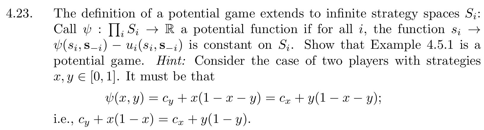 The definition of a potential game extends to | Chegg.com