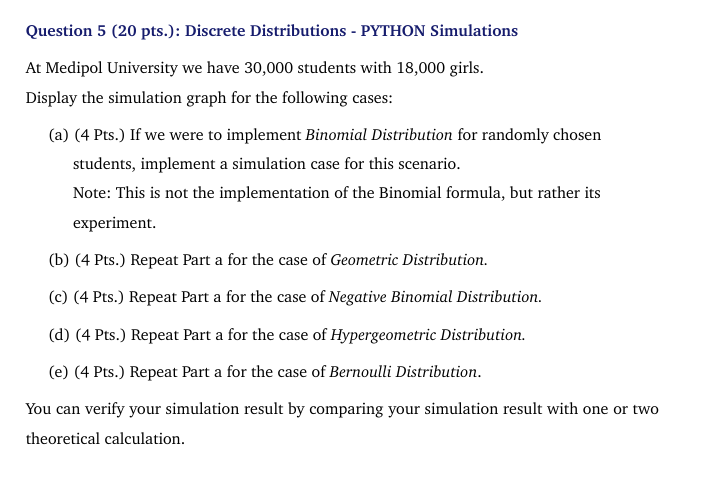Question : Discrete Distributions - ﻿PYTHON | Chegg.com