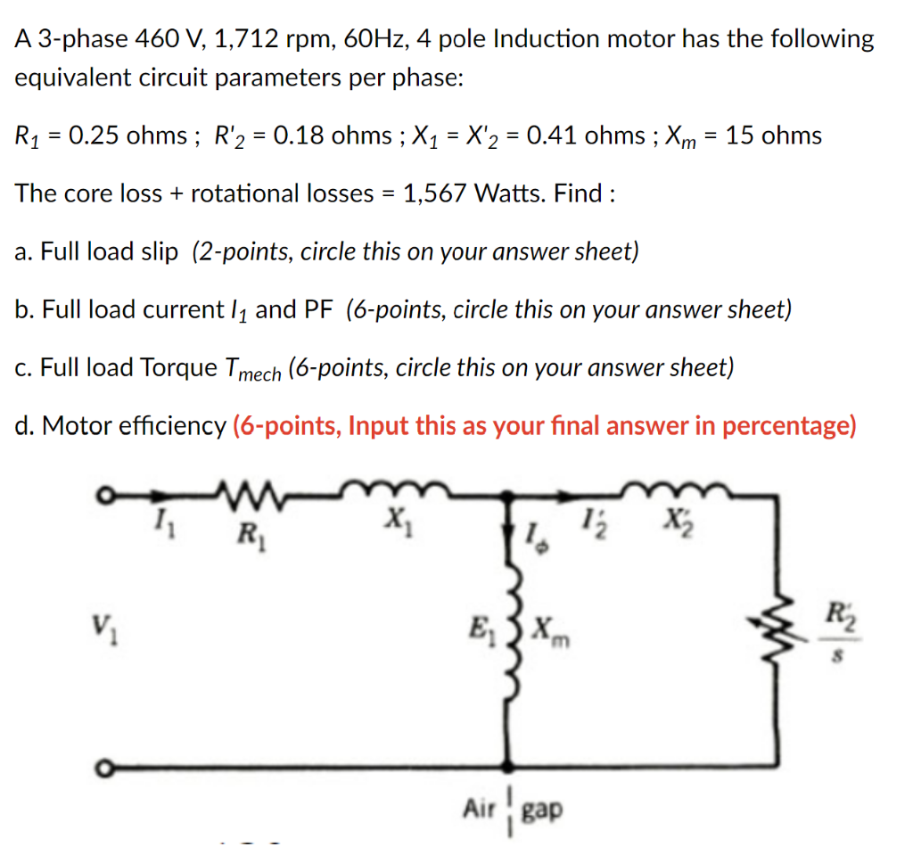 Solved A 3-phase 460 V, 1,712 rpm, 60Hz, 4 pole Induction | Chegg.com